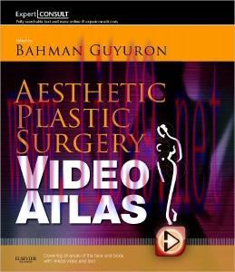 [AME]Aesthetic Plastic Surgery Video Atlas: Expert Consult – Online and Print, 1e (Original PDF...