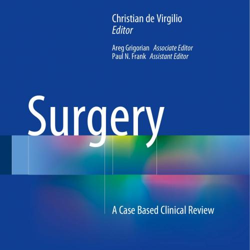 Surgery A Case Based Clinical Review