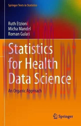 [FOX-Ebook]Statistics for Health Data Science: An Organic Approach