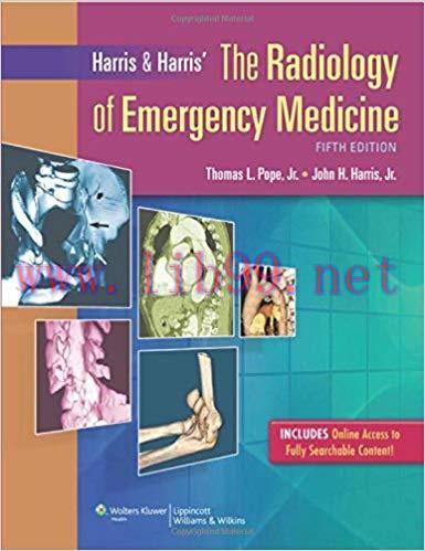 [PDF]Harris & Harri’s The Radiology of Emergency Medicine, 5th Edition+CHM版
