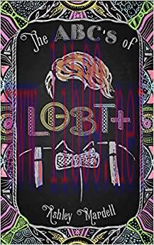(PDF)The ABC’s of LGBT+: (Gender Identity Book for Teens, Teen & Young Adult LGBT Issues)