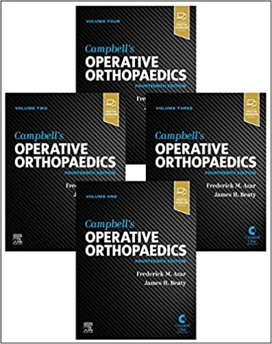 Campbell’s Operative Orthopaedics, 4-Volume Set 14th Edition