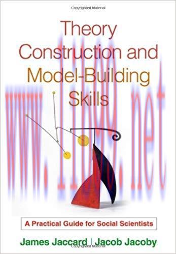 Theory Construction and Model-Building Skills: A Practical Guide for Social Scientists (Methodo...
