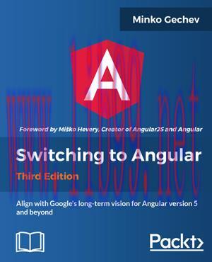 [SAIT-Ebook]Switching to Angular, 3rd Edition