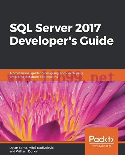[FOX-Ebook]SQL Server 2017 Developer's Guide, 2nd Edition