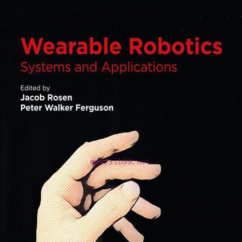 [AME]Wearable Robotics: Systems and Applications (Original PDF)