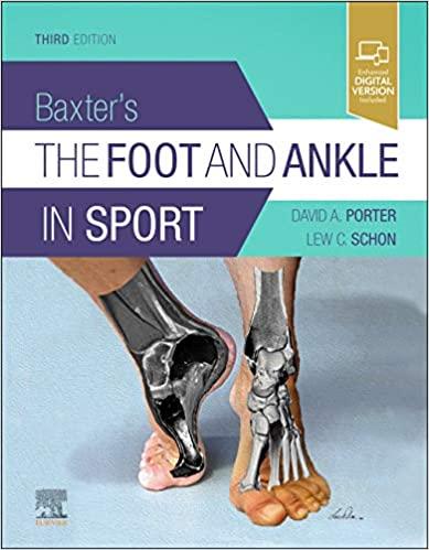 Baxter’s The Foot and Ankle in Sport 3rd Edition