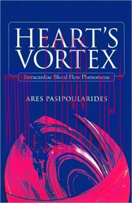 [AME]Heart’s Vortex: Intracardiac Blood Flow Phenomena