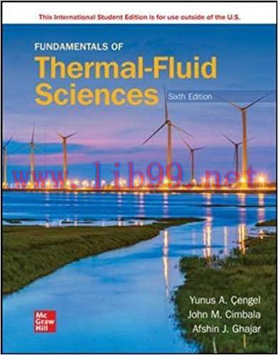 [PDF]ISE EBook Fundamentals of Thermal-Fluid Science 6E [YUNUS A. ÇENGEL]