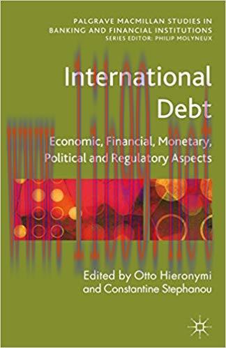 (PDF)International Debt: Economic, Financial, Monetary, Political and Regulatory Aspects (Palgr...