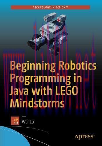 [FOX-Ebook]Beginning Robotics Programming in Java with LEGO Mindstorms