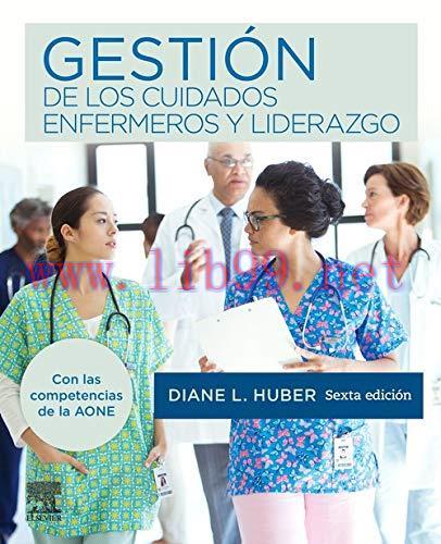[AME]Gestión de los cuidados enfermeros y liderazgo 6ª ed.) (Spanish Edition) (Original PDF)