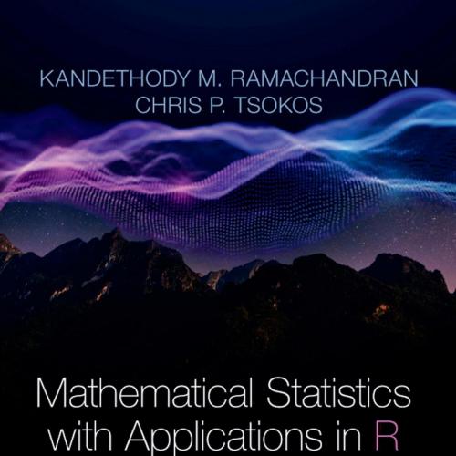 Academic Press Mathematical Statistics with Applications in R 3rd Edition 0128178159