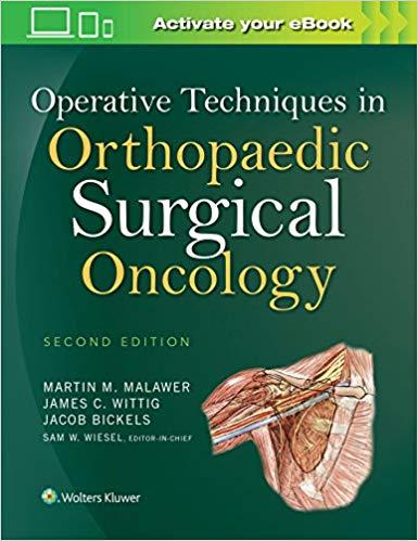 Operative Techniques in Orthopaedic Surgical Oncology, 2nd Edition