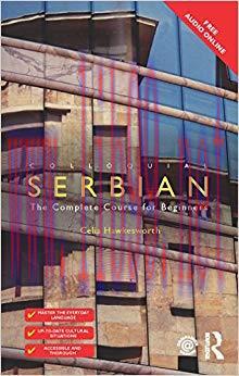 Colloquial Serbian: The Complete Course for Beginners 1st Edition,