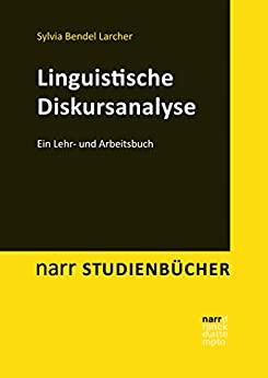 (PDF)Linguistische Diskursanalyse Ein Lehr- und Arbeitsbuch (narr studienbücher) (German Editio...