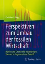 [PDF]Perspektiven zum Umbau der fossilen Wirtschaft : Hürden und Chancen für nachhaltigen Konsu...