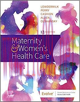 (PDF)Maternity and Women’s Health Care E-Book 12th Edition