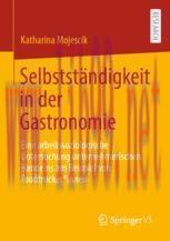 [PDF]Selbstständigkeit in der Gastronomie: Eine arbeitssoziologische Untersuchung unternehmeris...