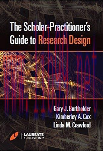 (PDF)The Scholar-Practitioner’s Guide to Research Design