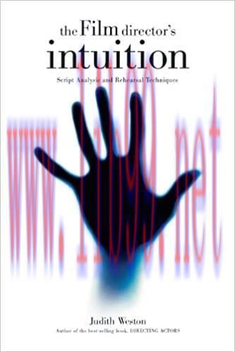 (PDF)The Film Director’s Intuition: Script Analysis and Rehearsal Techniques