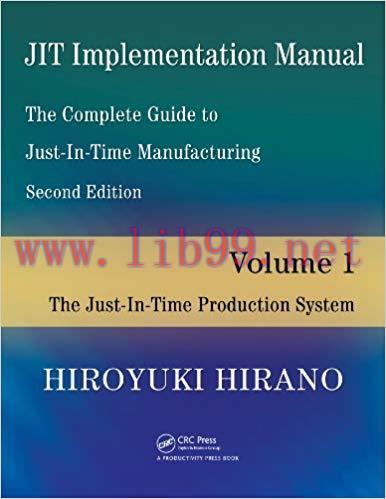(PDF)JIT Implementation Manual — The Complete Guide to Just-In-Time Manufacturing: Volume 1 — T...
