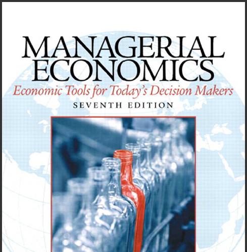 (Solution Manual)Managerial Economics 7th Edition by Keat.zip