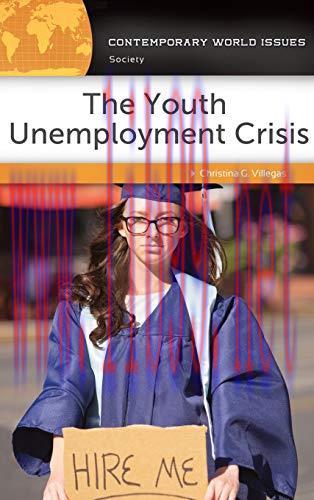 [FOX-Ebook]The Youth Unemployment Crisis: A Reference Handbook