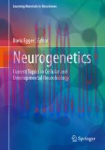 [PDF]Neurogenetics : Current Topics in Cellular and Developmental Neurobiology