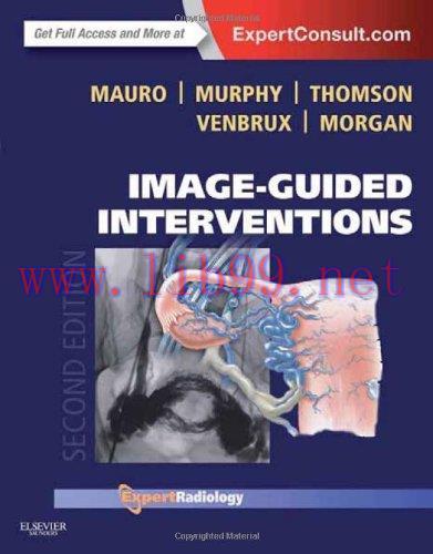 [AME]Image-Guided Interventions: Expert Radiology Series (Expert Consult – Online and Print), 2...