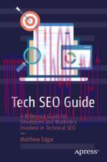 [PDF]Tech SEO Guide: A Reference Guide for Developers and Marketers Involved in Technical SEO