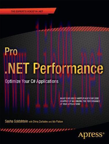 [FOX-Ebook]Pro .NET Performance: Optimize Your C# Applications