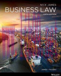 Solution Manual for Business Law 5th Edition by Nickolas James , Timothy Thomas