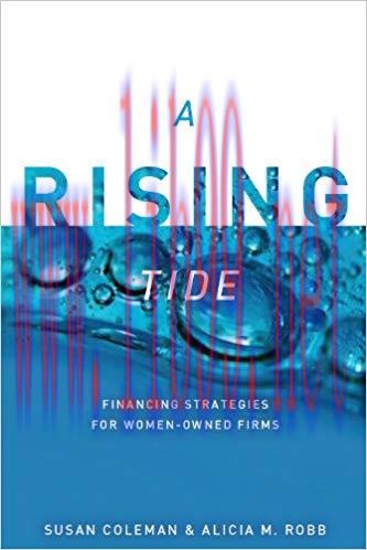 (PDF)A Rising Tide: Financing Strategies for Women-Owned Firms 1st Edition