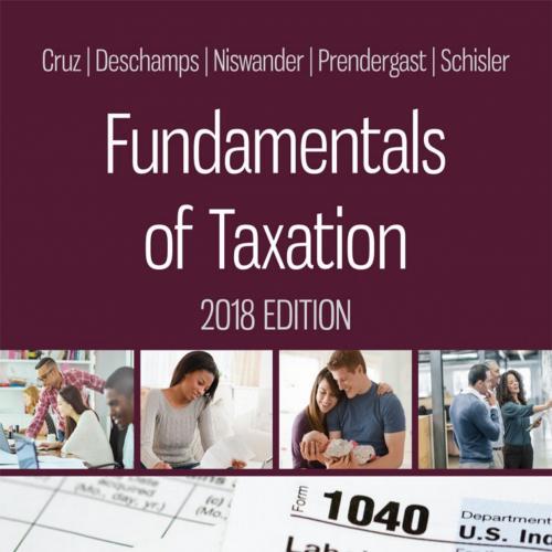 Fundamentals of Taxation 2018 Edition