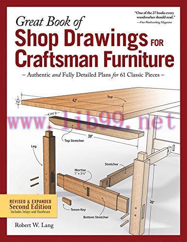 [FOX-Ebook]Great Book of Shop Drawings for Craftsman Furniture, Revised & Expanded Second Editi...