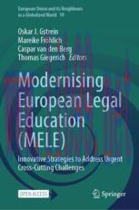 [PDF]Modernising European Legal Education (MELE): Innovative Strategies to Address Urgent Cross...