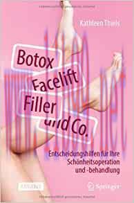 [AME]Botox, Facelift, Filler und Co.: Entscheidungshilfen für Ihre Schönheitsoperation und -beh...