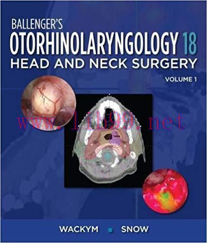 [PDF]Ballenger’s Otorhinolaryngology Head and Neck Surgery, 18e