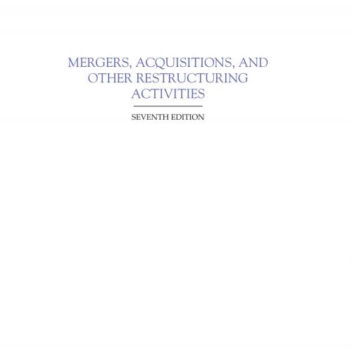 Mergers, Acquisitions, and Other Restructuring Activities