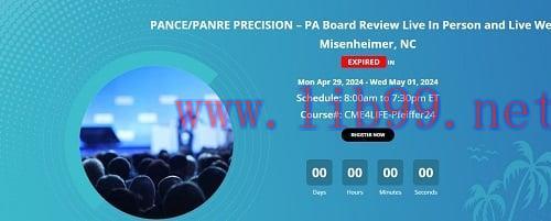 [AME]PANCE/PANRE PRECISION – PA Board Review Live Webinar - Misenheimer April 2024 (Videos + Au...