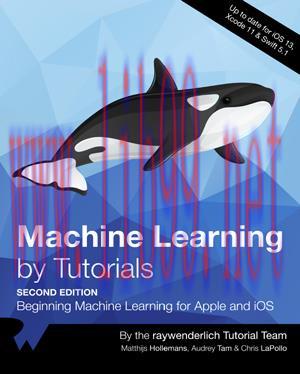 [SAIT-Ebook]Machine Learning by Tutorials, 2nd Edition