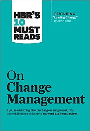 (PDF)HBR’s 10 Must Reads on Change Management (including featured article “Leading Change,” by ...