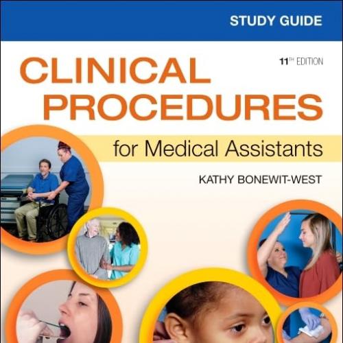 [AME]Study Guide for Clinical Procedures for Medical Assistants, 11th Edition (Original PDF)