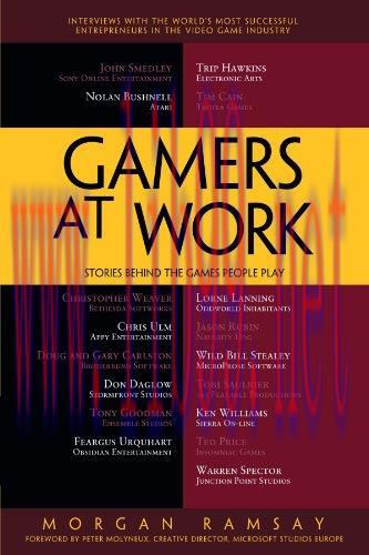 [FOX-Ebook]Gamers at Work: Stories Behind the Games People Play