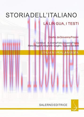 (PDF)Storia dell’italiano: La lingua, i testi (Italian Edition)