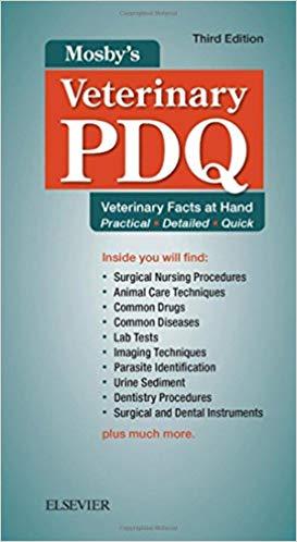 Mosby’s Veterinary PDQ Veterinary Facts at Hand 3rd Edition