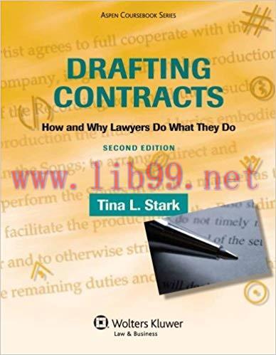 (PDF)Drafting Contracts: How & Why Lawyers Do What They Do 2e (Aspen Coursebook) 2nd Edition