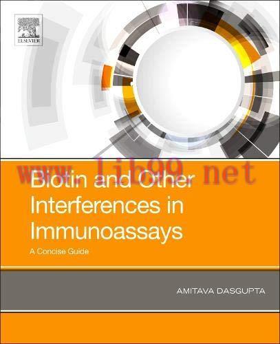 [AME]Biotin and Other Interferences in Immunoassays: A Concise Guide (EPUB)