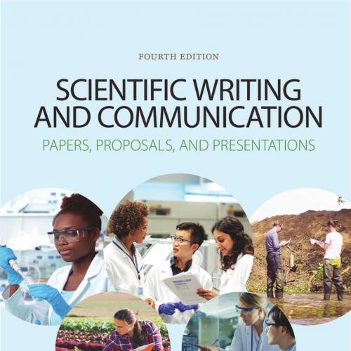 Scientific Writing and Communication_ Papers, Proposals, and Presentations